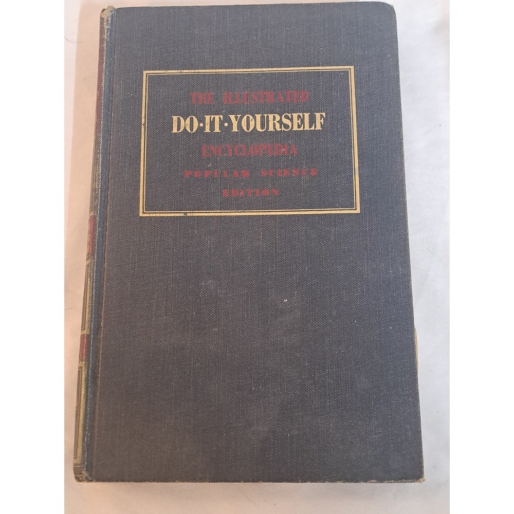 1955 Popular Science Do-It-Yourself Encyclopedia Vol 1 A-Boo HC